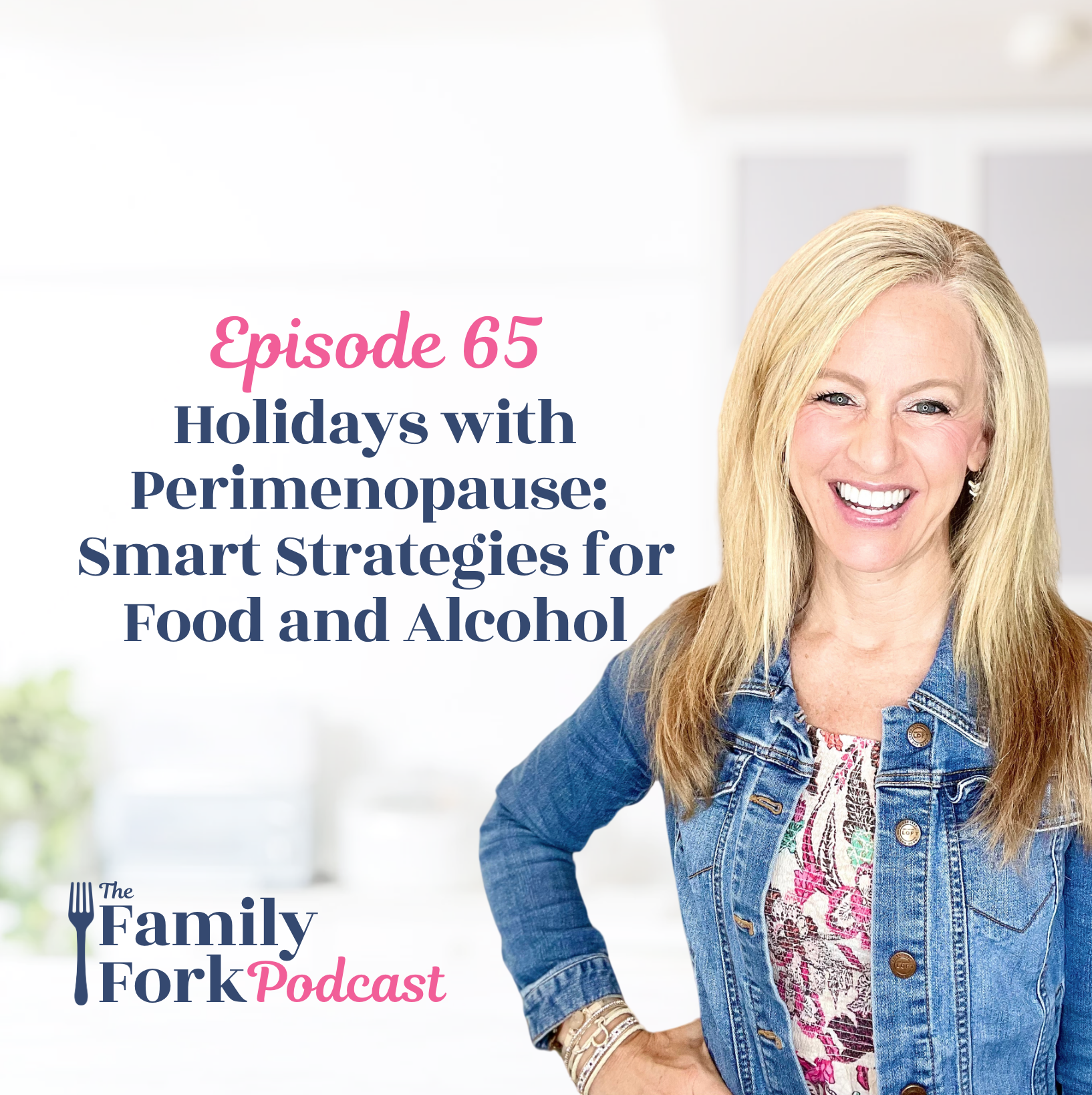 Holidays with Perimenopause: Managing Food and Alcohol